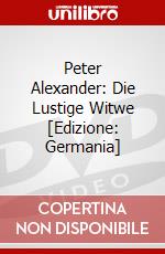 Peter Alexander: Die Lustige Witwe [Edizione: Germania] dvd