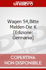 Wagen 54,Bitte Melden-Die K [Edizione: Germania] dvd