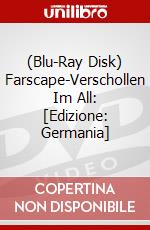 (Blu-Ray Disk) Farscape-Verschollen Im All: [Edizione: Germania] brd