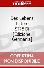 Des Lebens Bittere S??E-Di [Edizione: Germania] dvd
