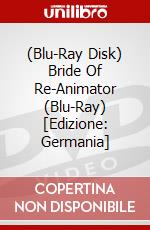 (Blu-Ray Disk) Bride Of Re-Animator (Blu-Ray) [Edizione: Germania] brd