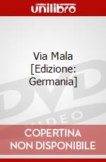 Via Mala [Edizione: Germania] dvd