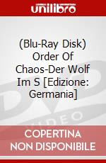 (Blu-Ray Disk) Order Of Chaos-Der Wolf Im S [Edizione: Germania] brd