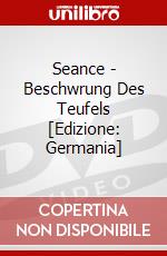 Seance - Beschwrung Des Teufels [Edizione: Germania] dvd