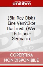 (Blu-Ray Disk) Eine Verr?Ckte Hochzeit! (Wer [Edizione: Germania] brd