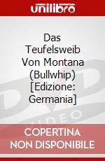 Das Teufelsweib Von Montana (Bullwhip) [Edizione: Germania] dvd
