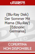 (Blu-Ray Disk) Der Sommer Mit Mama (Blu-Ray) [Edizione: Germania] brd
