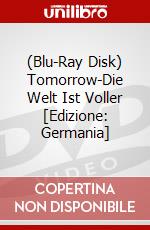 (Blu-Ray Disk) Tomorrow-Die Welt Ist Voller [Edizione: Germania] brd
