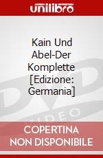 Kain Und Abel-Der Komplette [Edizione: Germania] dvd