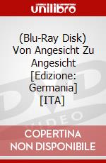 (Blu-Ray Disk) Von Angesicht Zu Angesicht [Edizione: Germania] [ITA] brd