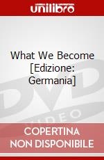 What We Become [Edizione: Germania] dvd