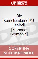 Die Kameliendame-Mit Isabell [Edizione: Germania] dvd