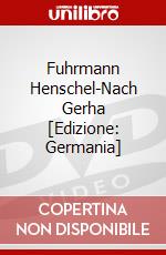 Fuhrmann Henschel-Nach Gerha [Edizione: Germania] dvd