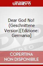 Dear God No! (Geschnittene Version)[Edizione: Germania] dvd