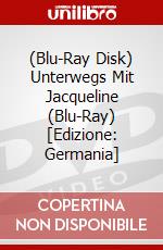 (Blu-Ray Disk) Unterwegs Mit Jacqueline (Blu-Ray) [Edizione: Germania] brd