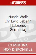 Hunde,Wollt Ihr Ewig Leben? [Edizione: Germania] dvd