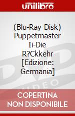 (Blu-Ray Disk) Puppetmaster Ii-Die R?Ckkehr [Edizione: Germania] brd