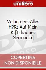 Volunteers-Alles H?Rt Auf Mein K [Edizione: Germania] dvd