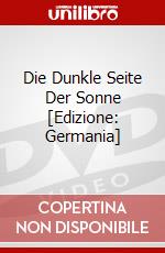 Die Dunkle Seite Der Sonne [Edizione: Germania] dvd