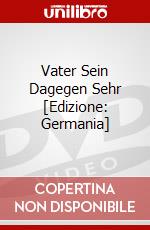 Vater Sein Dagegen Sehr [Edizione: Germania] dvd