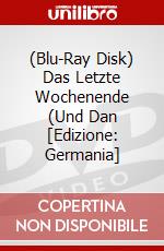 (Blu-Ray Disk) Das Letzte Wochenende (Und Dan [Edizione: Germania] brd