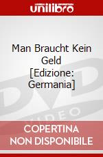 Man Braucht Kein Geld [Edizione: Germania] dvd