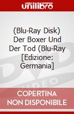 (Blu-Ray Disk) Der Boxer Und Der Tod (Blu-Ray [Edizione: Germania] brd