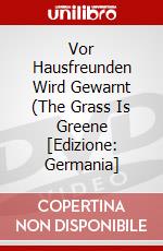 Vor Hausfreunden Wird Gewarnt (The Grass Is Greene [Edizione: Germania] dvd