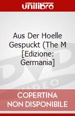 Aus Der Hoelle Gespuckt (The M [Edizione: Germania] dvd