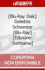 (Blu-Ray Disk) Geliebte Schwester (Blu-Ray) [Edizione: Germania] brd