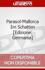 Parasol-Mallorca Im Schatten [Edizione: Germania] dvd