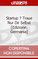 Startup ? Traue Nur Dir Selbst [Edizione: Germania] dvd