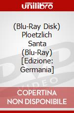 (Blu-Ray Disk) Ploetzlich Santa (Blu-Ray) [Edizione: Germania] brd