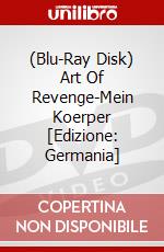 (Blu-Ray Disk) Art Of Revenge-Mein Koerper [Edizione: Germania] brd