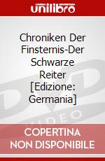 Chroniken Der Finsternis-Der Schwarze Reiter [Edizione: Germania] dvd