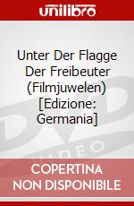 Unter Der Flagge Der Freibeuter (Filmjuwelen) [Edizione: Germania] dvd