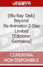 (Blu-Ray Disk) Beyond Re-Animator-2-Disc Limited [Edizione: Germania] brd