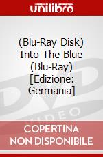 (Blu-Ray Disk) Into The Blue (Blu-Ray) [Edizione: Germania] brd