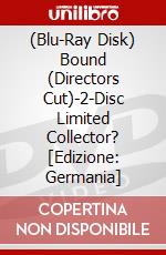 (Blu-Ray Disk) Bound (Directors Cut)-2-Disc Limited Collector? [Edizione: Germania] brd