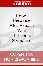 Liebe ?Berwindet Alles-Akaash Vani [Edizione: Germania] dvd