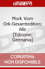Mork Vom Ork-Gesamtedition: Alle [Edizione: Germania] dvd