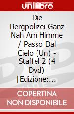 Die Bergpolizei-Ganz Nah Am Himme / Passo Dal Cielo (Un) - Staffel 2 (4 Dvd) [Edizione: Germania] [Ita] dvd