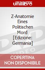 Z-Anatomie Eines Politischen Mord [Edizione: Germania] dvd