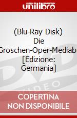 (Blu-Ray Disk) Die 3-Groschen-Oper-Mediaboo [Edizione: Germania] brd