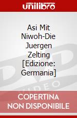 Asi Mit Niwoh-Die Juergen Zelting [Edizione: Germania] dvd