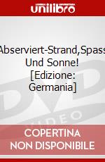 Abserviert-Strand,Spass Und Sonne! [Edizione: Germania] dvd