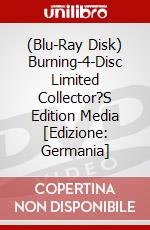 (Blu-Ray Disk) Burning-4-Disc Limited Collector?S Edition Media [Edizione: Germania] brd