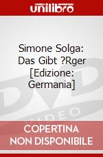 Simone Solga: Das Gibt ?Rger [Edizione: Germania] dvd