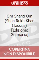 Om Shanti Om (Shah Rukh Khan Classics) [Edizione: Germania] dvd