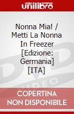 Nonna Mia! / Metti La Nonna In Freezer [Edizione: Germania] [ITA] dvd